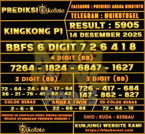 PREDIKSI TOGEL KINGKONG P1 14 DESEMBER 2025
5905